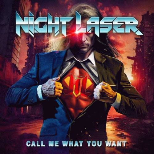 Night Laser : Call Me What You Want